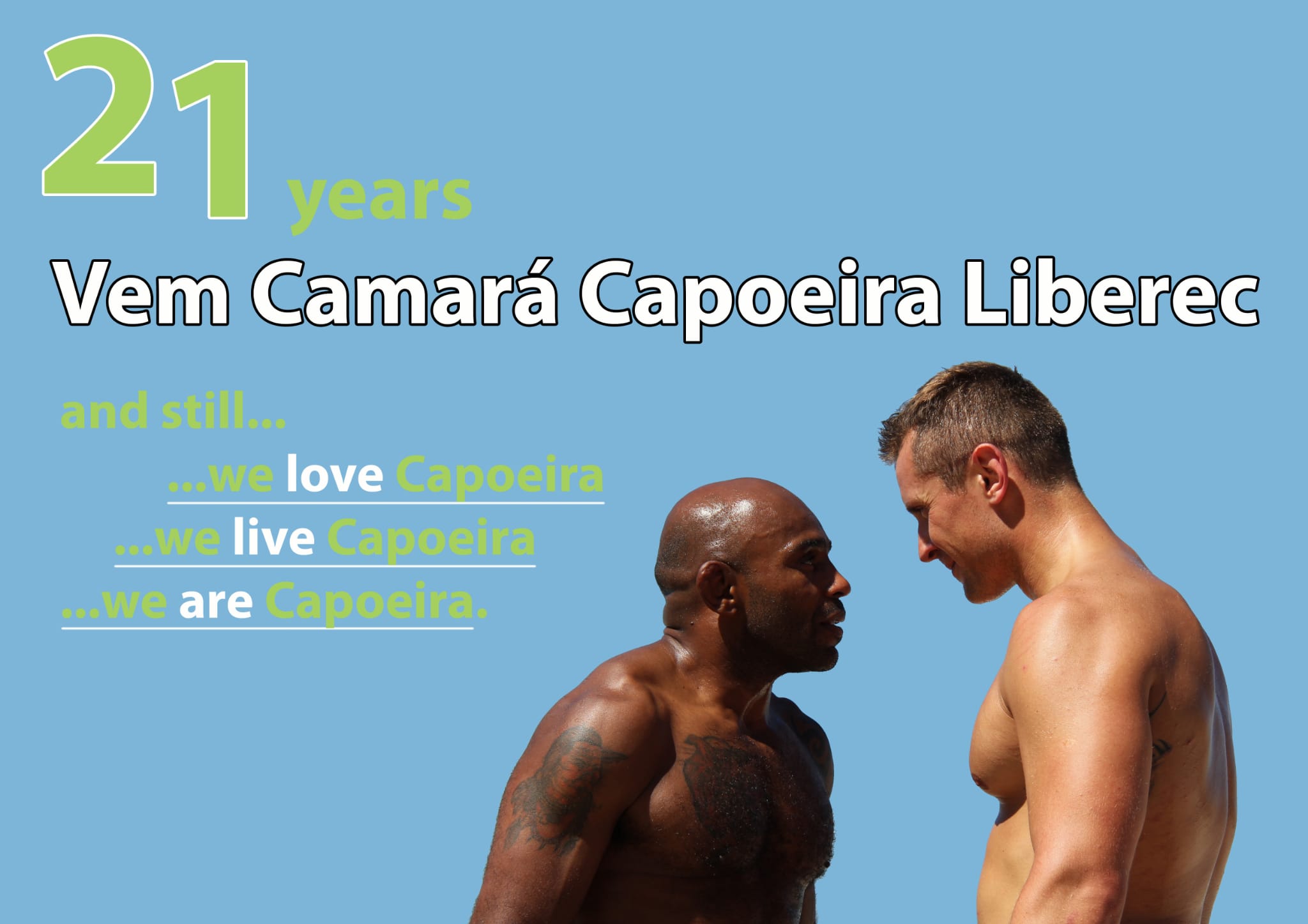 21 years Vem Camará Capoeira LIberec